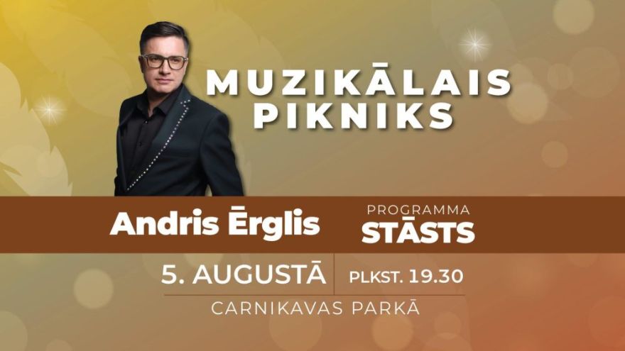 5.VIII Muzikālais pikniks kopā ar Andri Ērgli Carnikavā