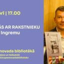 Attēls rakstam: 6.X Tikšanās ar rakstnieku Ričardu Ingremu Piņķos