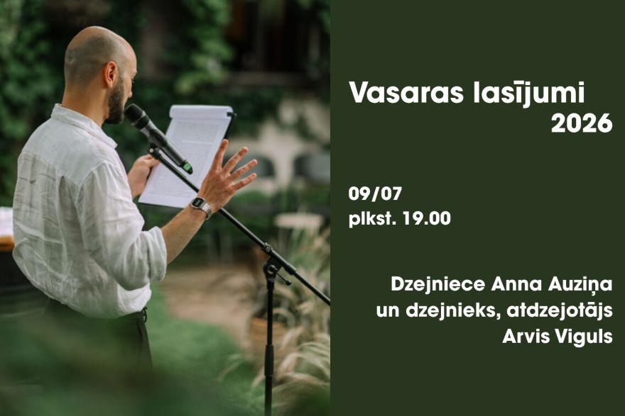 9.VII "Vasaras lasījumi" kopā ar dzejniekiem Annu Auziņu un Arvi Vigulu Siguldā