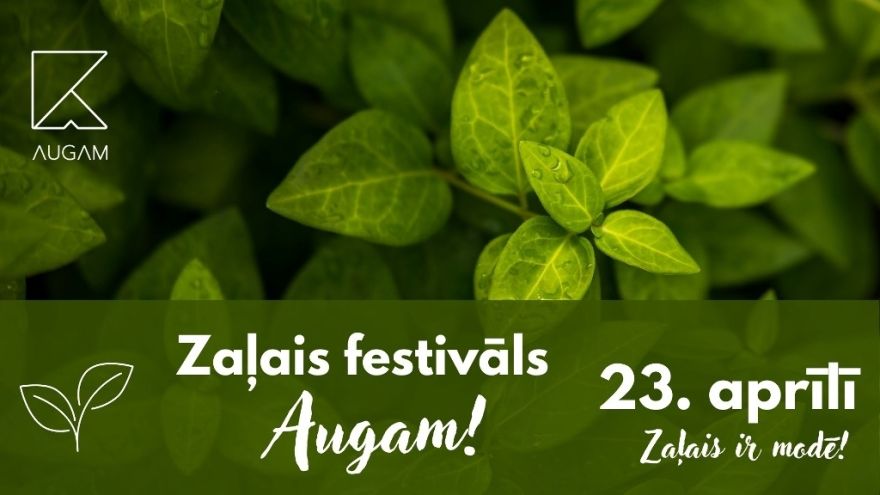 Ar tirdziņu un meistarklasēm Ķekavā priecēs zaļais festivāls "Augam!"