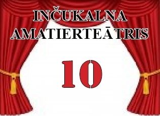 Inčukalna amatierteātra 10 gadu jubilejas koncertizrāde