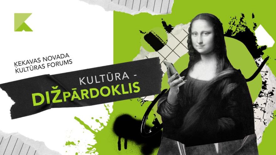 Ķekavas novadā notiks kultūras forums “Kultūra - dižpārdoklis”