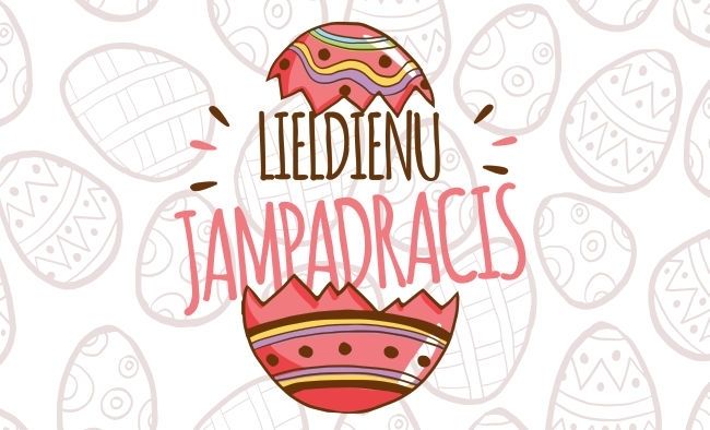 Lieldienu jampadracis Mārupē