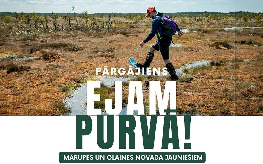 Olaines un Mārupes novada jauniešus aicina kopīgam pārgājienam "Ejam purvā!"