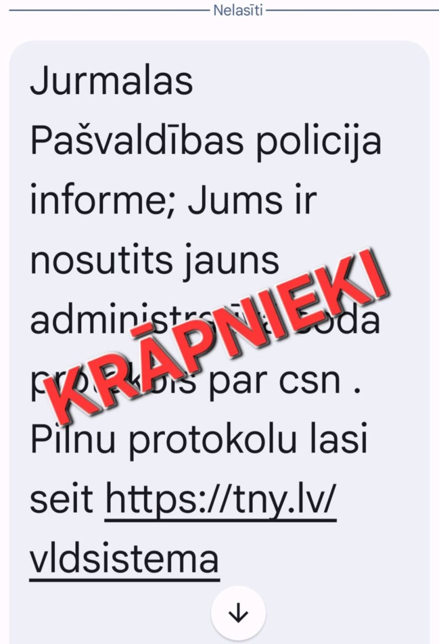 Saņēmi šādu īsziņu no Jūrmalas policijas? Neatver saiti