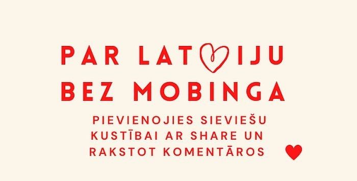 Tapusi jauna sieviešu kustība "Par Latviju bez mobinga"