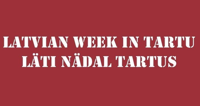 Tartu ceturto reizi notiks Latvijas nedēļa
