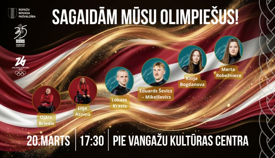Vangažos olimpiešus sagaidīs ar karogiem un ziediem
