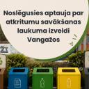 Attēls rakstam: Viedokļi dalījās, bet lēmums pieņemts: kur Vangažos veidos atkritumu laukumu?